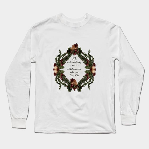 Oscar Wilde Quote New Years Resolution Holiday Wreath Berries Christmas Ornaments Long Sleeve T-Shirt by penandbea